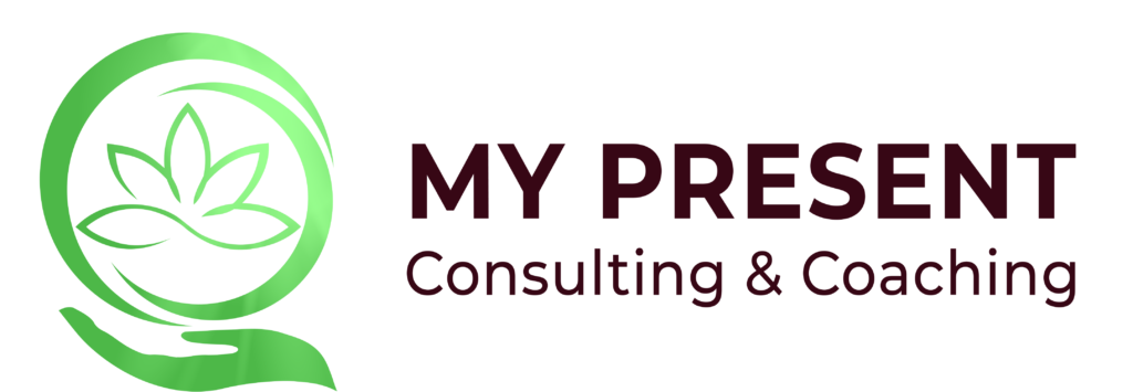 MY PRESENT CONSULTING & COACHING